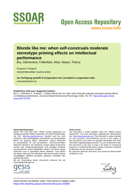 Blonde Like Me: When Self-Construals Moderate Stereotype Priming Effects on Intellectual Performance Bry, Clémentine; Follenfant, Alice; Meyer, Thierry