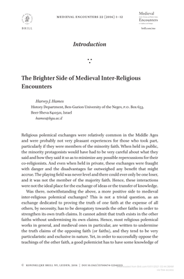 Introduction the Brighter Side of Medieval Inter-Religious
