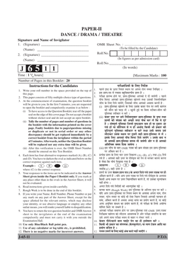 PAPER-II DANCE / DRAMA / THEATRE Signature and Name of Invigilator 1