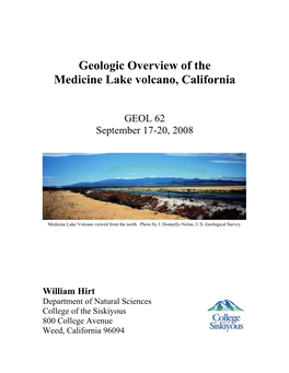 Geologic Overview of the Medicine Lake Volcano, California