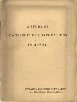 Ownership of Corporations in Hawaii in I946-Is Limited in Scope