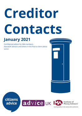 January 2021 Conﬁdential Edition for IMA Members, Adviceuk Advisers and Others in the Free-To-Client Advice Sector