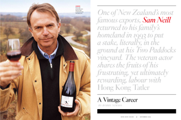 One of New Zealand's Most Famous Exports, Sam Neill Returned to His