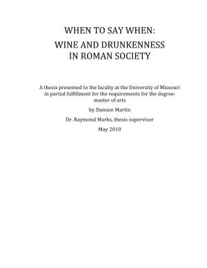 Wine and Drunkenness in Roman Society