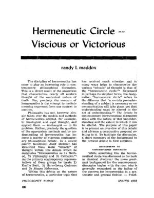 Hermeneutic Circle -- Viscious Or Victorious