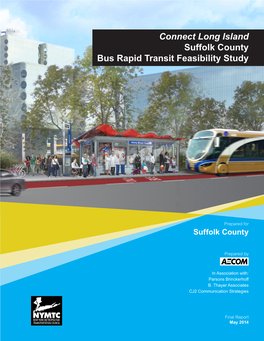 Connect Long Island Suffolk County Bus Rapid Transit Feasibility Study