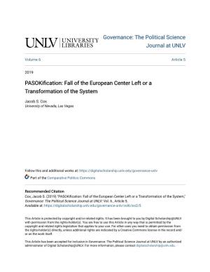 Pasokification: Allf of the European Center Left Or a Transformation of the System