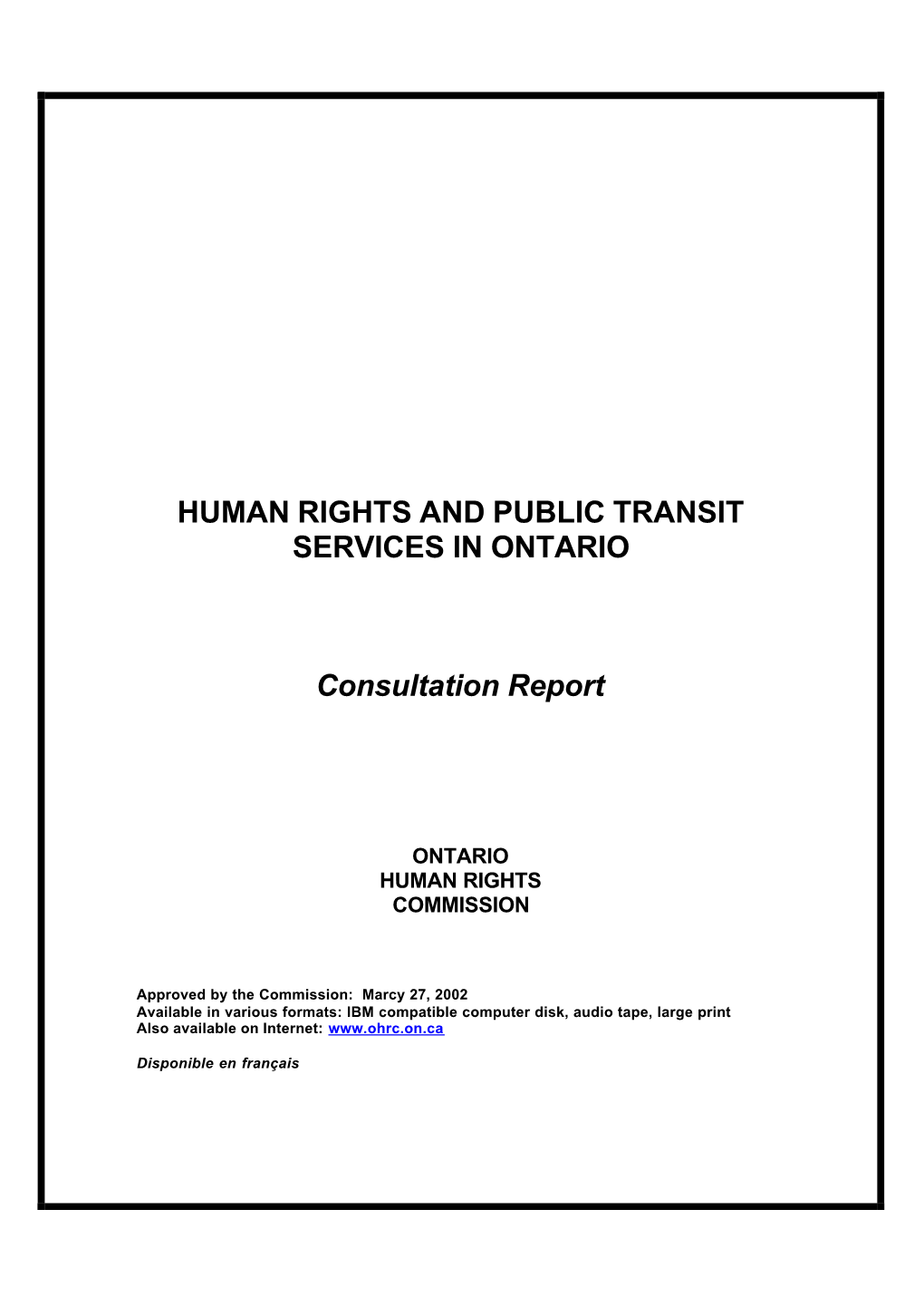 Consultation Report: Human Rights and Public Transit Services in Ontario