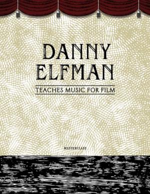 Danny Elfman's Masterclass