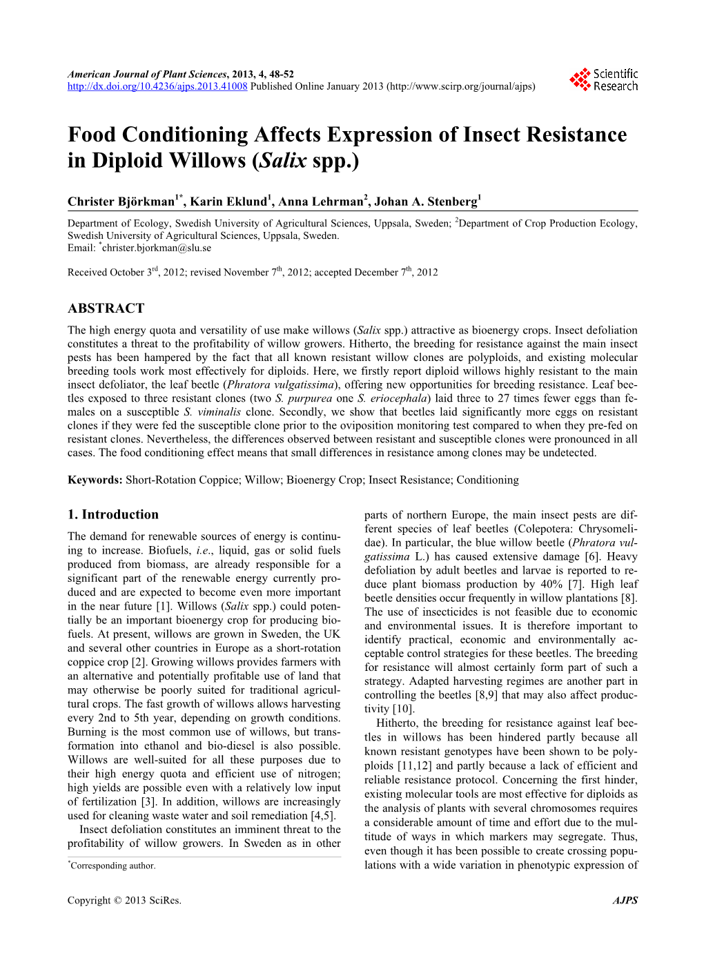 Food Conditioning Affects Expression of Insect Resistance in Diploid Willows (Salix Spp.)