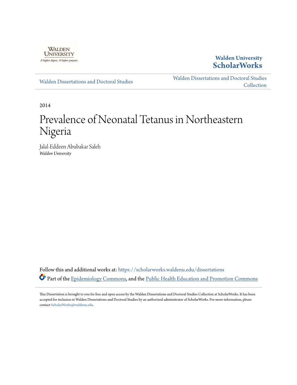 Prevalence of Neonatal Tetanus in Northeastern Nigeria Jalal-Eddeen Abubakar Saleh Walden University