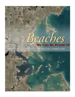 Beaches We Can Be Proud OF” a Report of the Metropolitan Beaches Commission Letter from the Chairs