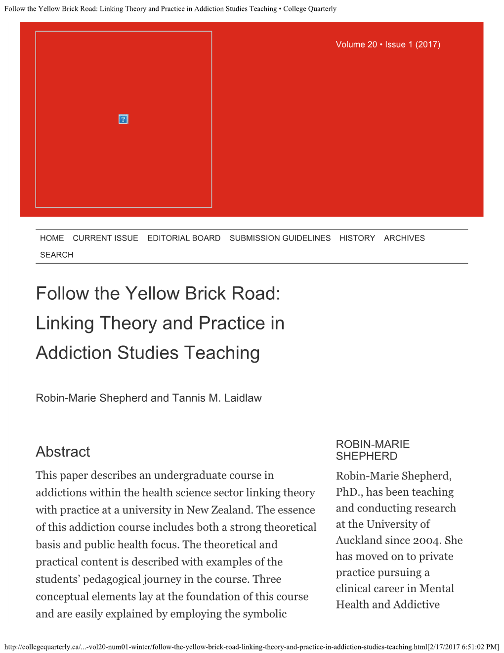 Follow the Yellow Brick Road: Linking Theory and Practice in Addiction Studies Teaching • College Quarterly