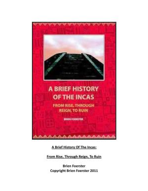 A Brief History of the Incas by Brien Foerster