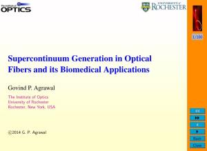 Supercontinuum Generation in Optical Fibers and Its Biomedical Applications