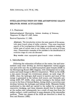 Stellar Evolution on the Asymptotic Giant Branch: Some Actualities