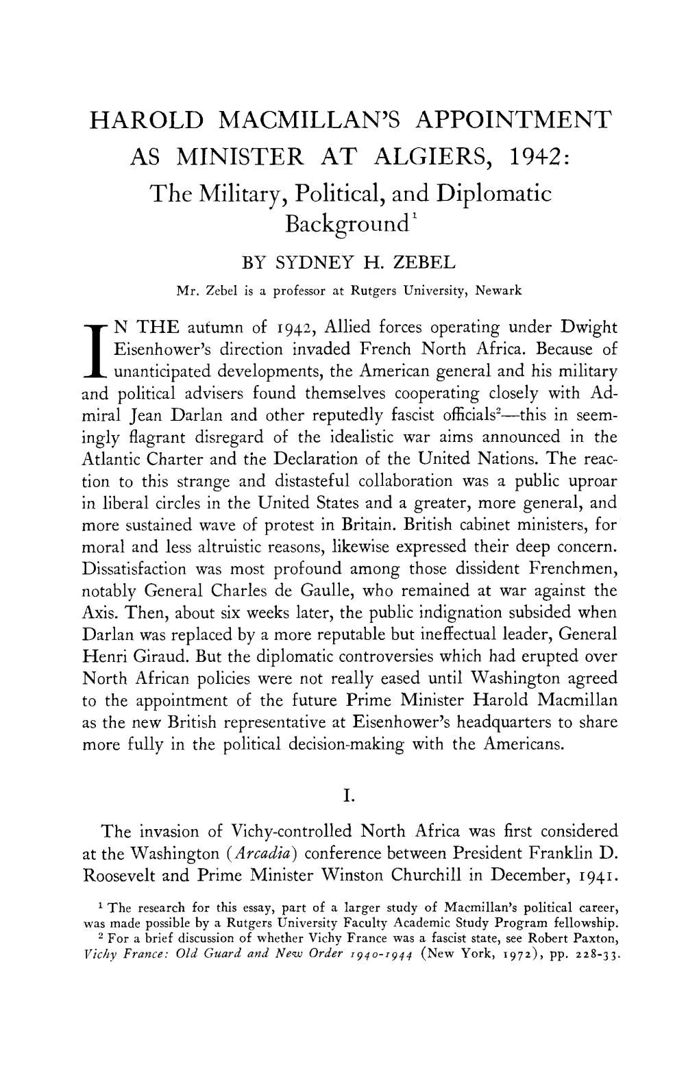 HAROLD MACMILLAN's APPOINTMENT AS MINISTER at ALGIERS, 1942: the Military, Political, and Diplomatic Background1