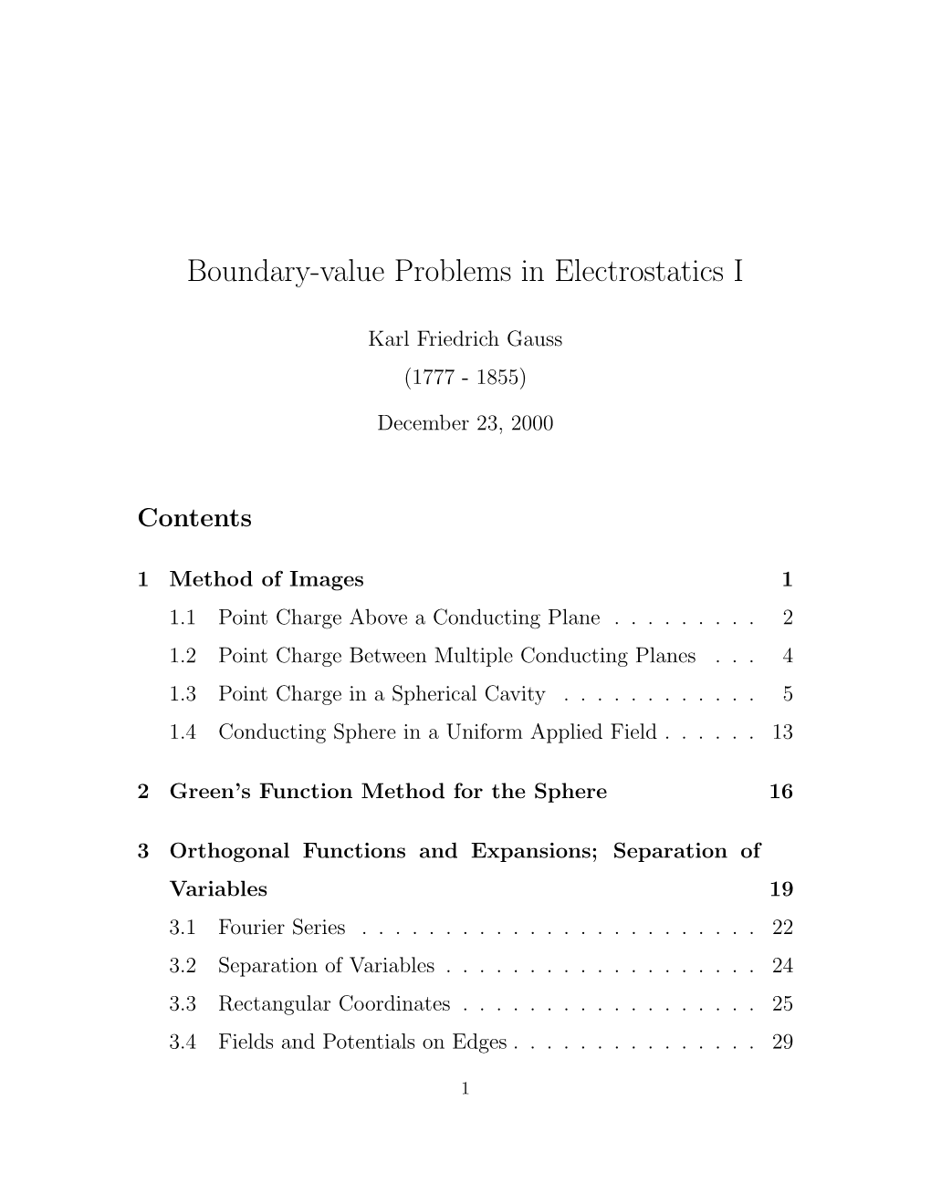 Boundary-Value Problems in Electrostatics I