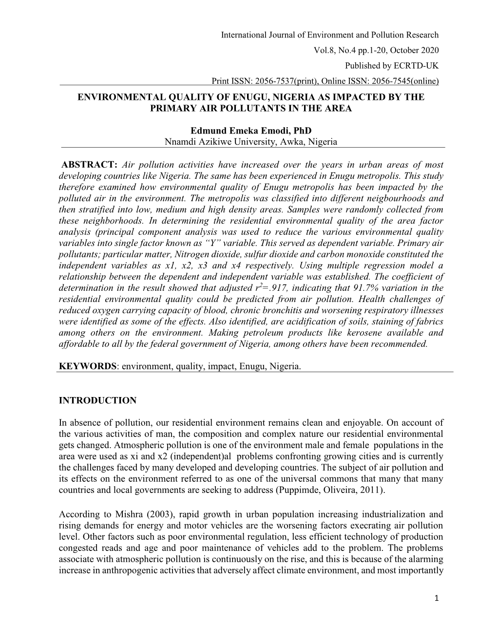 Environmental Quality of Enugu, Nigeria As Impacted by the Primary Air Pollutants in the Area