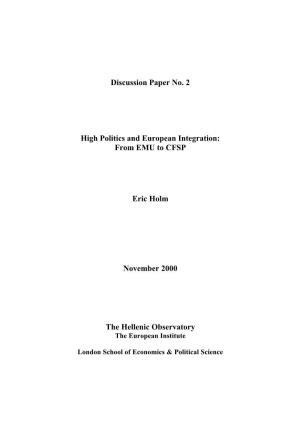 High Politics and European Integration: from EMU to CFSP