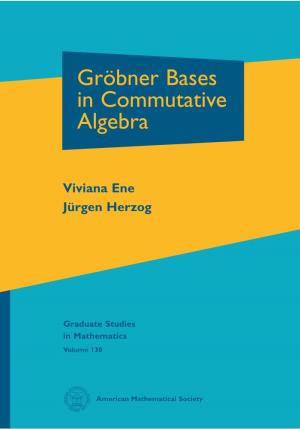 Gröbner Bases in Commutative Algebra