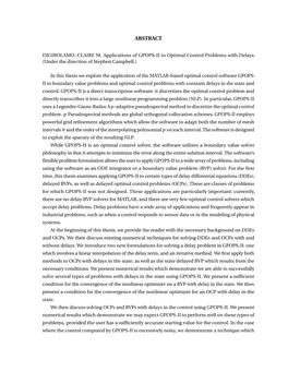 Numerical Methods for Delayed State Optimal Control Problems