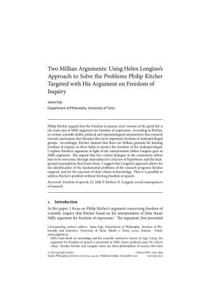 Two Millian Arguments: Using Helen Longino's Approach to Solve The