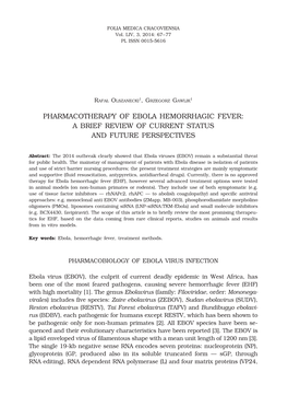 Pharmacotherapy of Ebola Hemorrhagic Fever: a Brief Review of Current Status and Future Perspectives