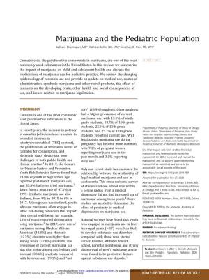 Marijuana and the Pediatric Population Sadhana Dharmapuri, MD,A,B Kathleen Miller, MD, FAAP,C Jonathan D