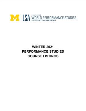 Winter 2021 Performance Studies Course Listings