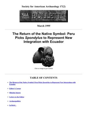The Return of the Native Symbol: Peru Picks Spondylus to Represent New Integration with Ecuador
