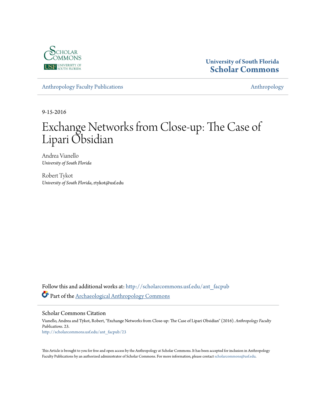 Exchange Networks from Close-Up: the Case of Lipari Obsidian Andrea Vianello 1, Robert H