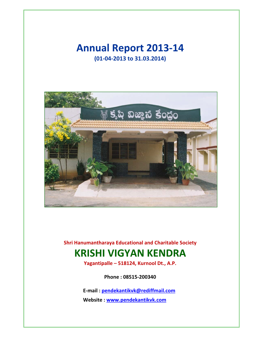 Annual Report 2013‐14 KRISHI VIGYAN KENDRA