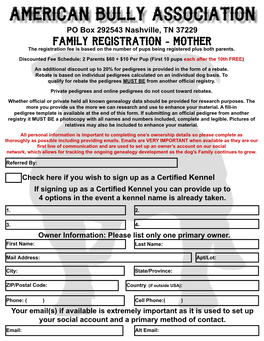 Family Registration - Mother the Registration Fee Is Based on the Number of Pups Being Registered Plus Both Parents
