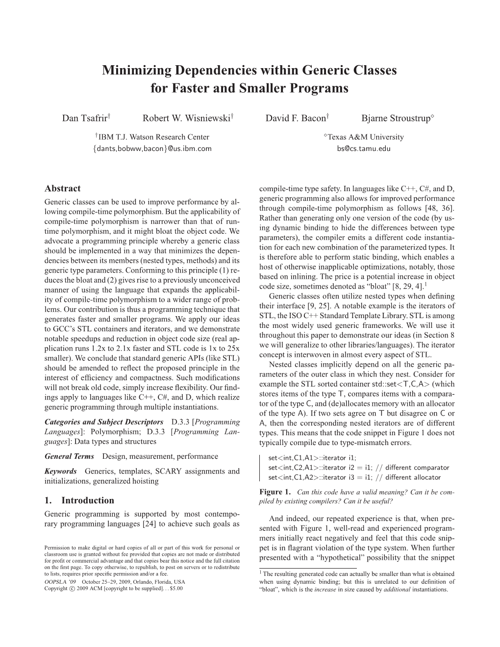 Minimizing Dependencies Within Generic Classes for Faster and Smaller Programs