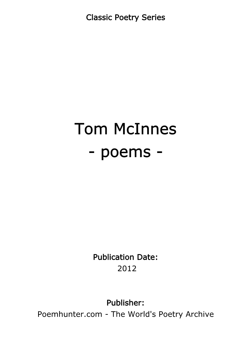 Tom Mcinnes - Poems