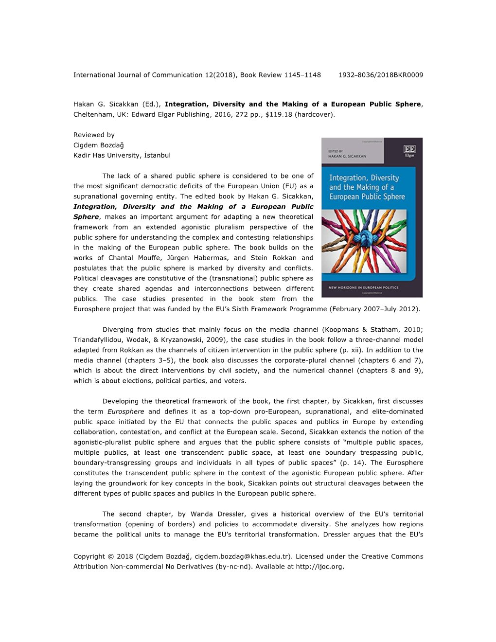 Integration, Diversity and the Making of a European Public Sphere, Cheltenham, UK: Edward Elgar Publishing, 2016, 272 Pp., $119.18 (Hardcover)