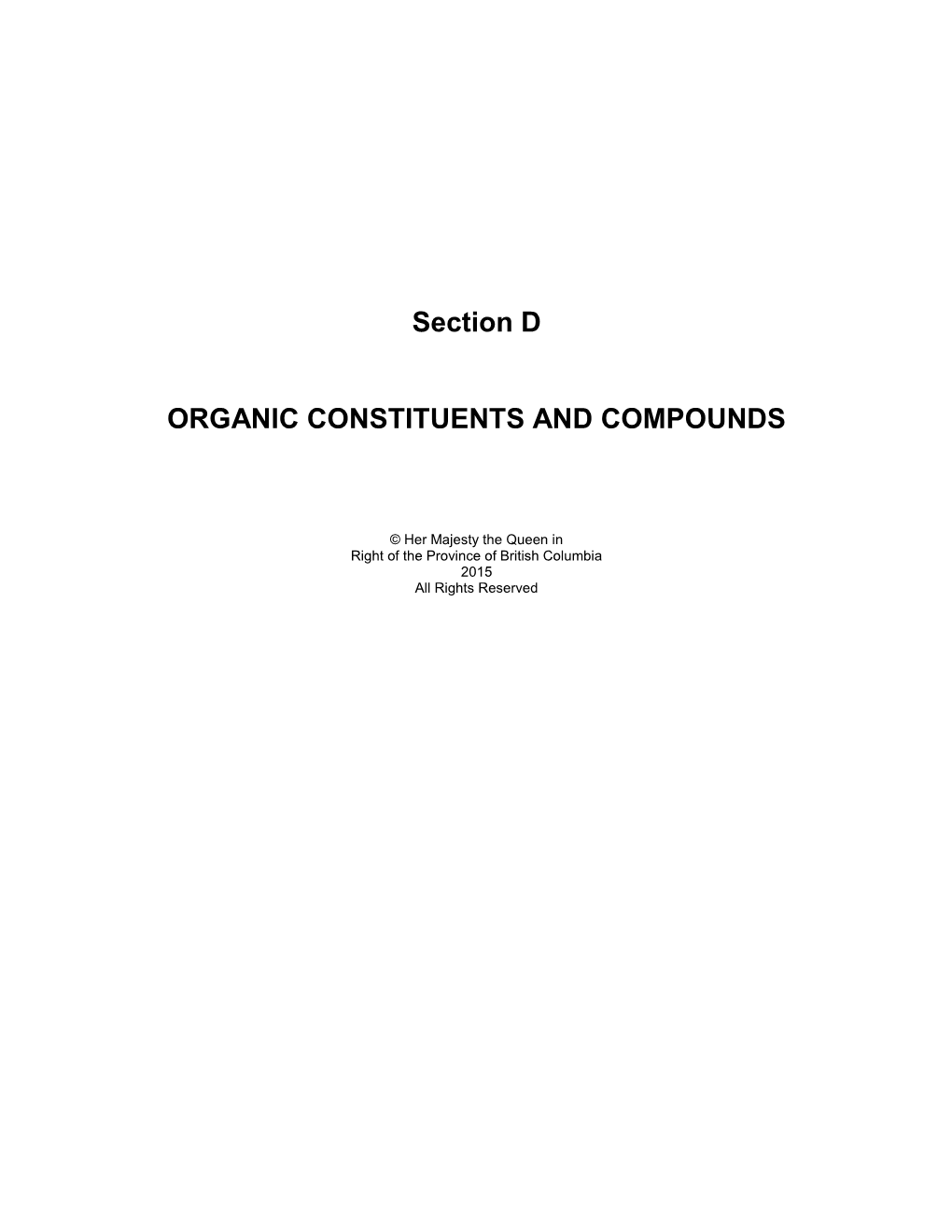 SECTION D Organic Constituents and Compounds