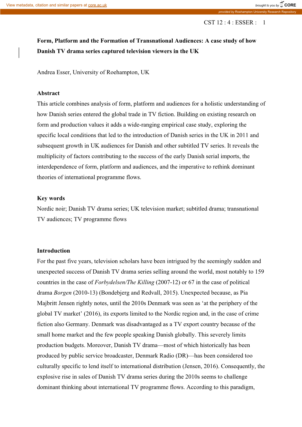 A Case Study of How Danish TV Drama Series Captured Television Viewers in the UK