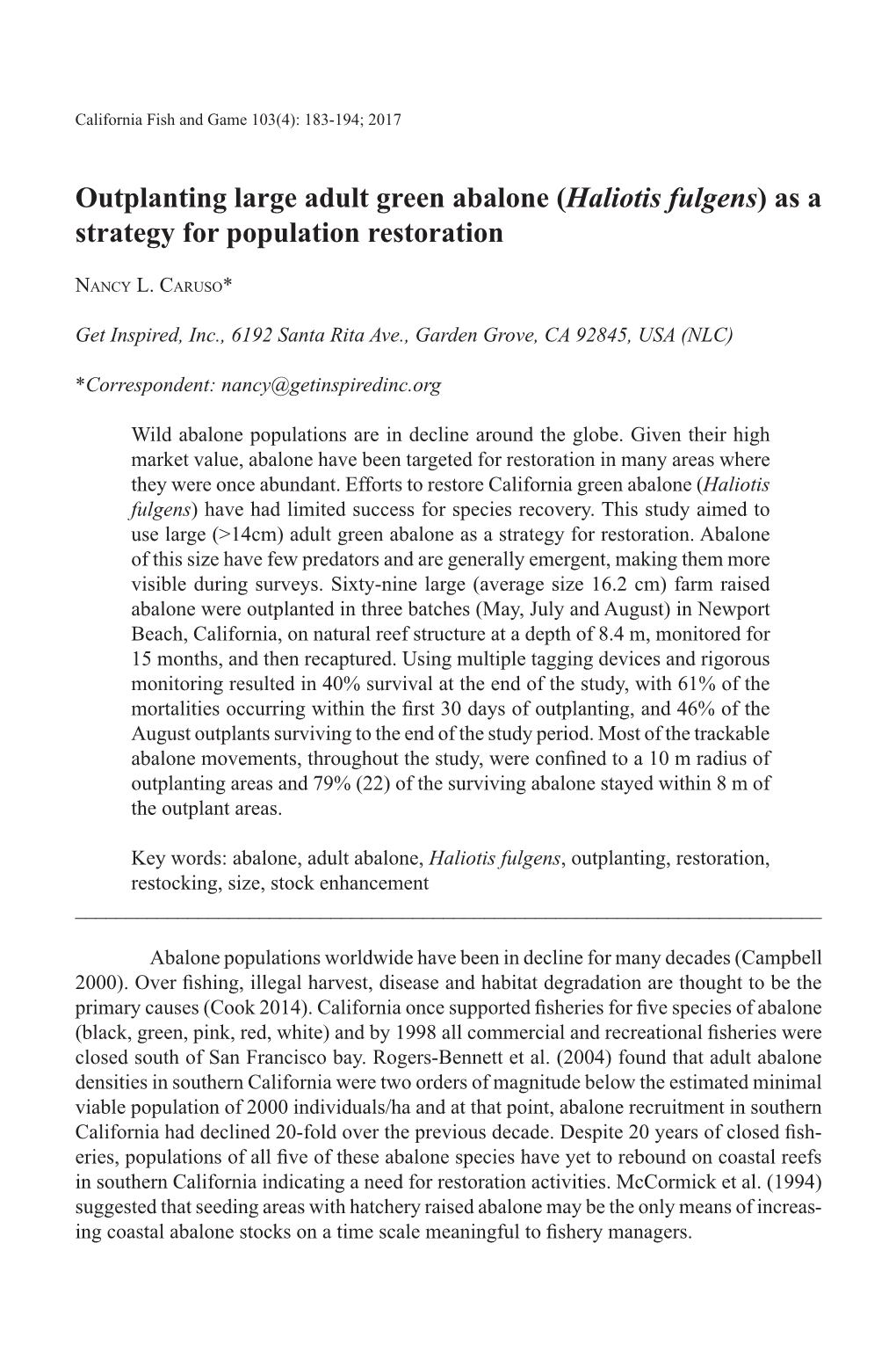 Outplanting Large Adult Green Abalone (Haliotis Fulgens) As a Strategy for Population Restoration