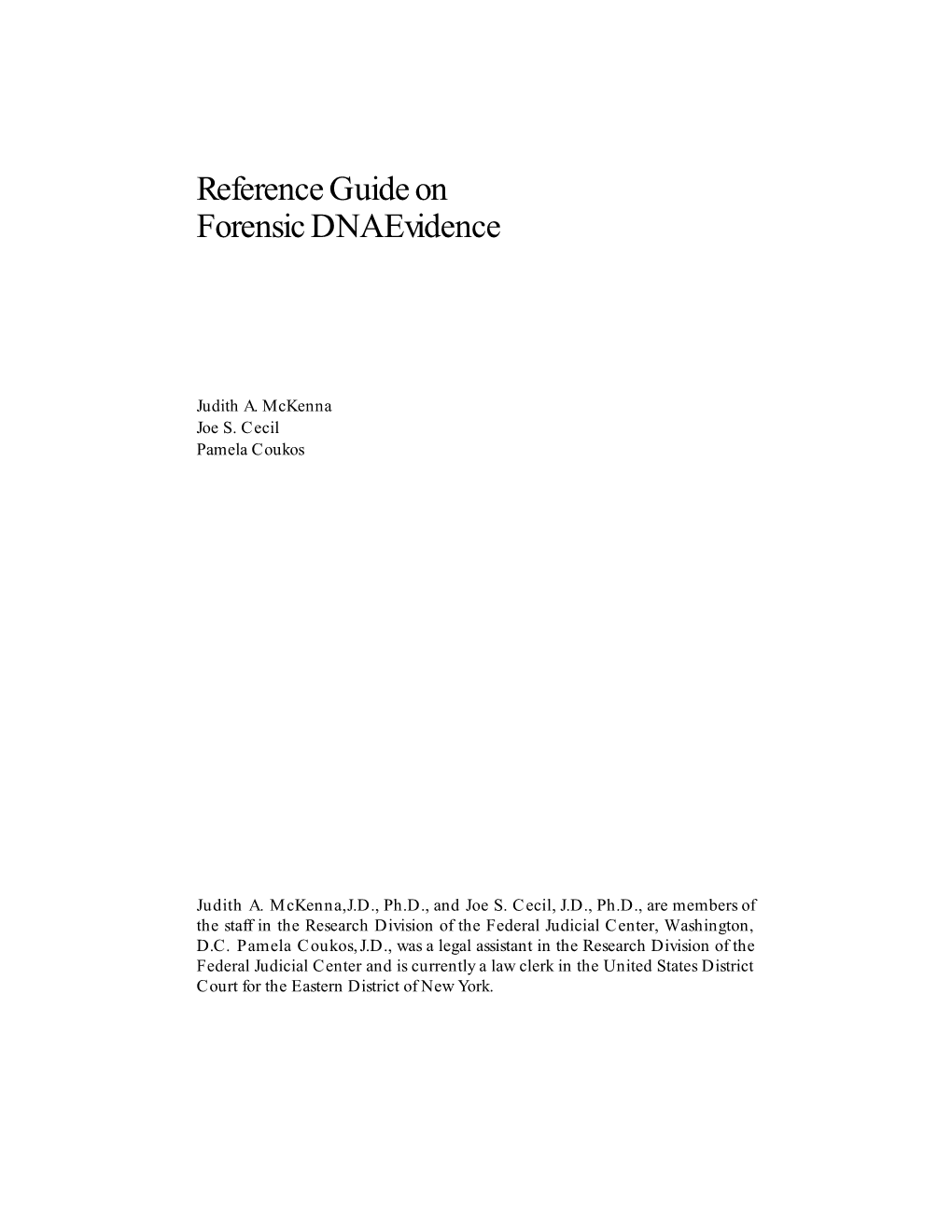 Reference Guide on Forensic DNA Evidence