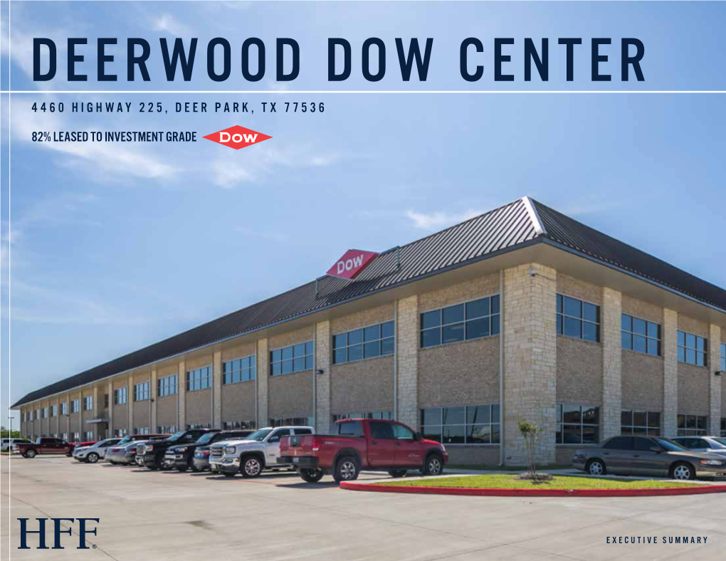 4460 Highway 225, Deer Park, Tx 77536 82% Leased To