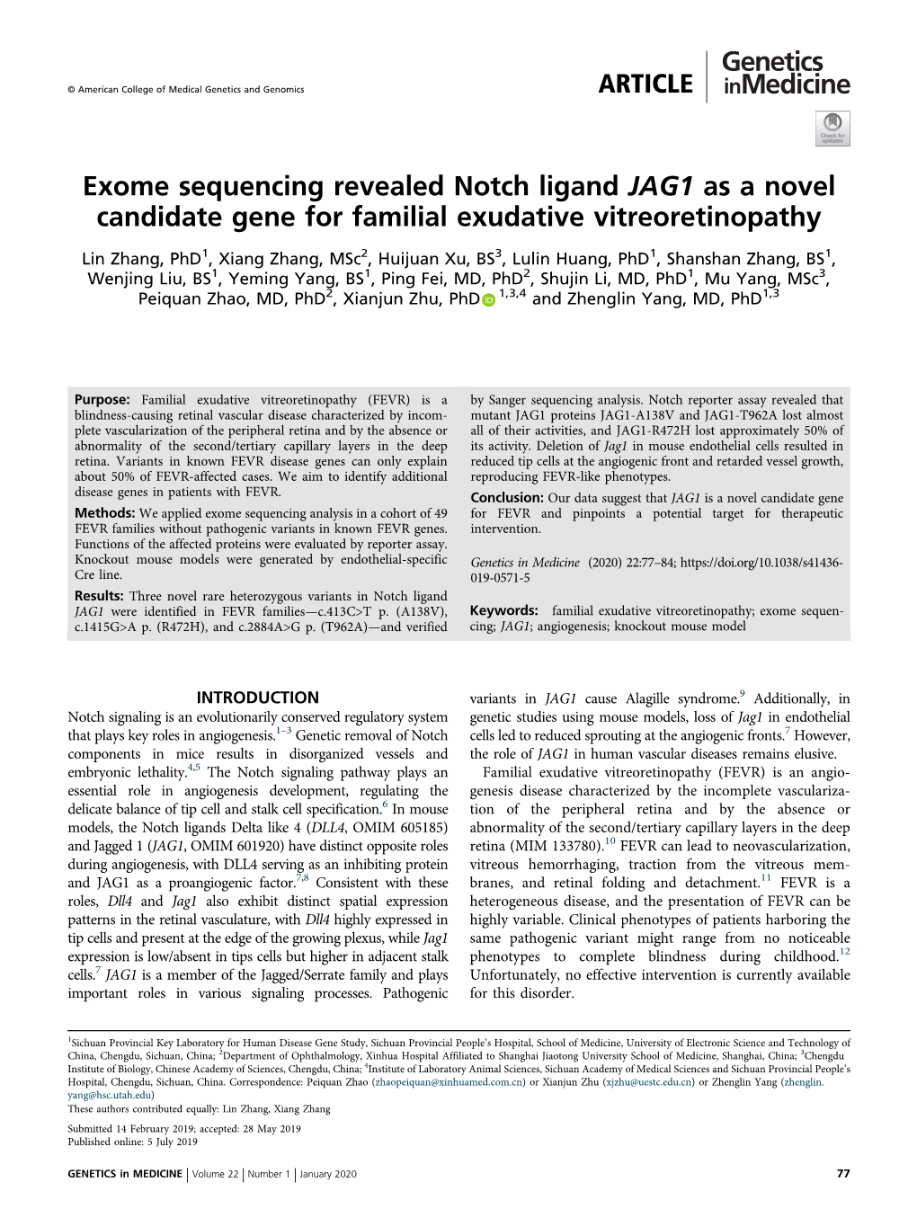 Exome Sequencing Revealed Notch Ligand JAG1 As a Novel Candidate Gene for Familial Exudative Vitreoretinopathy