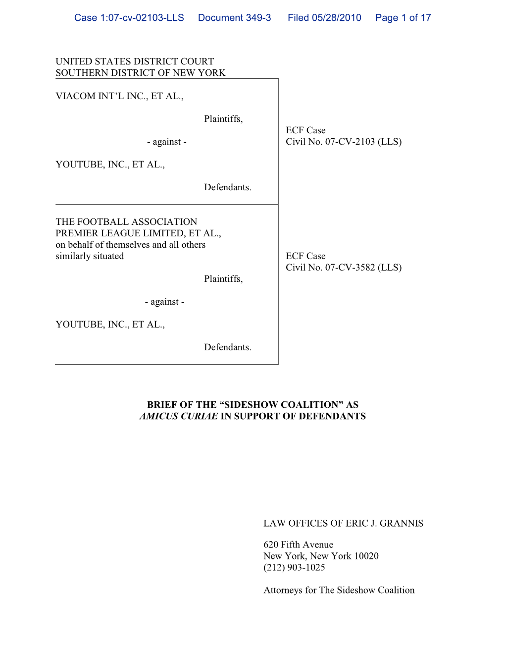 Sideshow Coalition” As Amicus Curiae in Support of Defendants