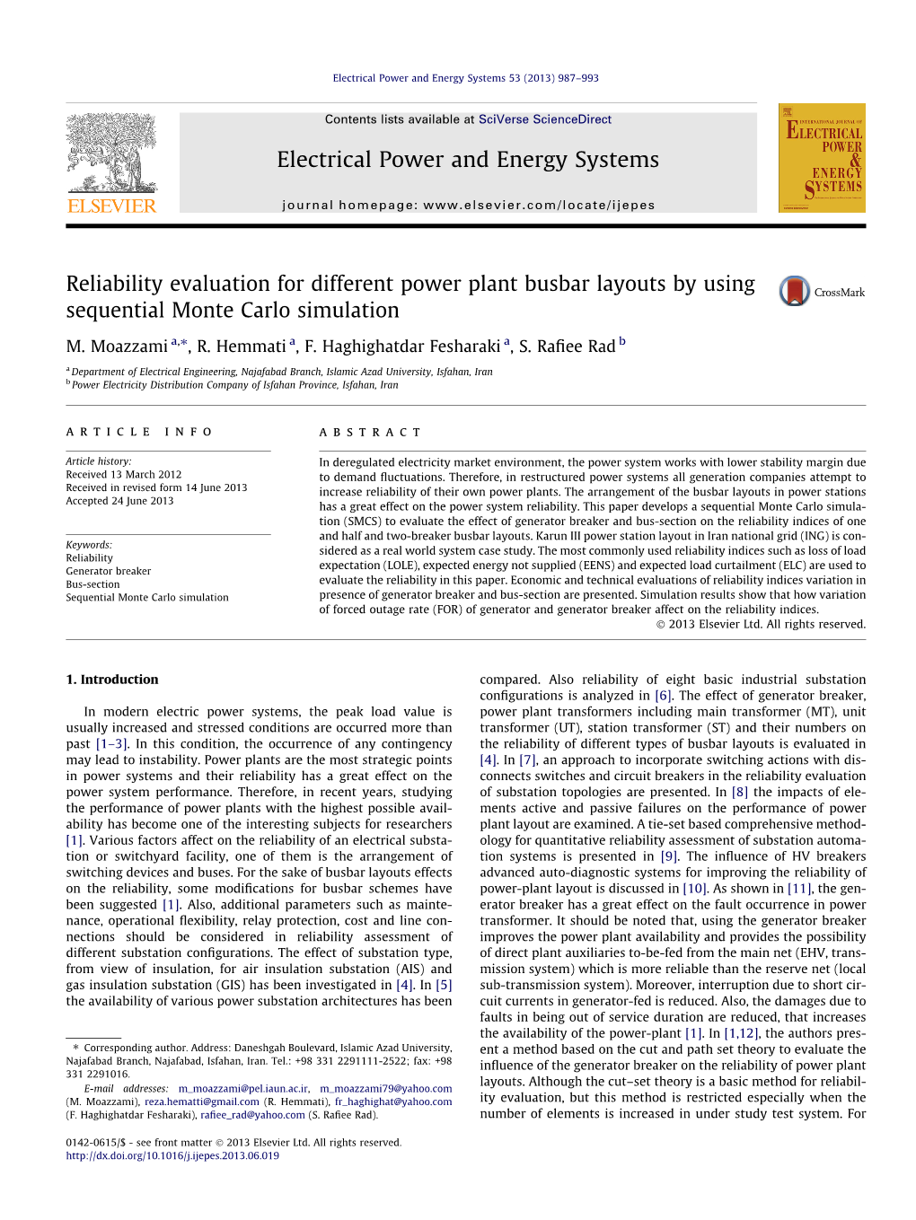 Reliability Evaluation for Different Power Plant Busbar Layouts by Using Sequential Monte Carlo Simulation ⇑ M