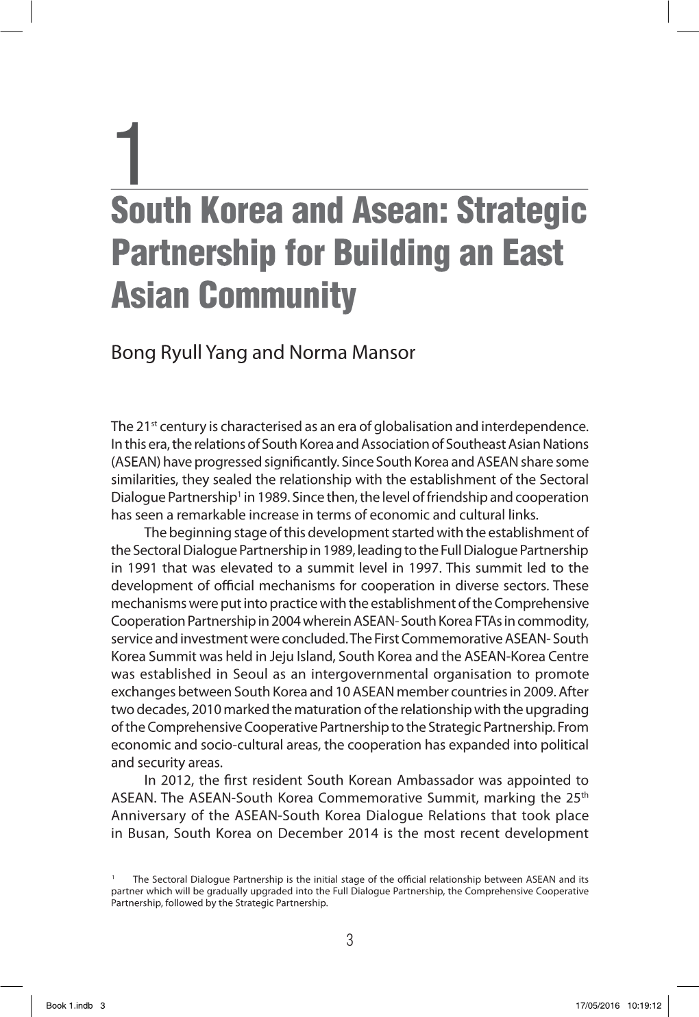 South Korea and Asean: Strategic Partnership for Building an East Asian Community