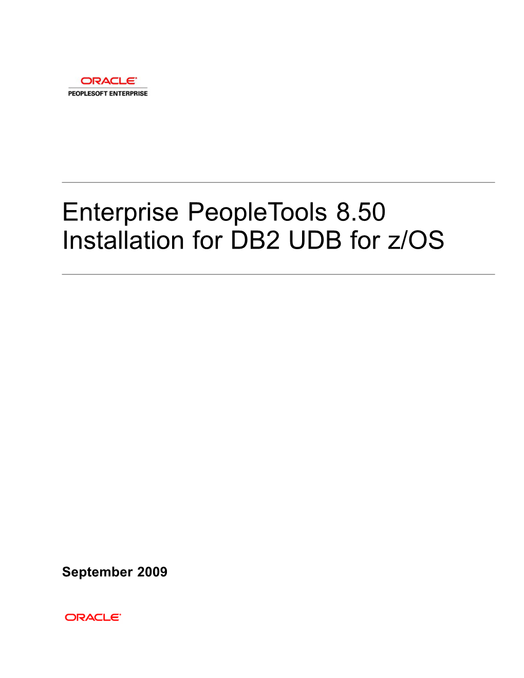 Enterprise Peopletools 8.50 Installation for DB2 UDB for Z/OS