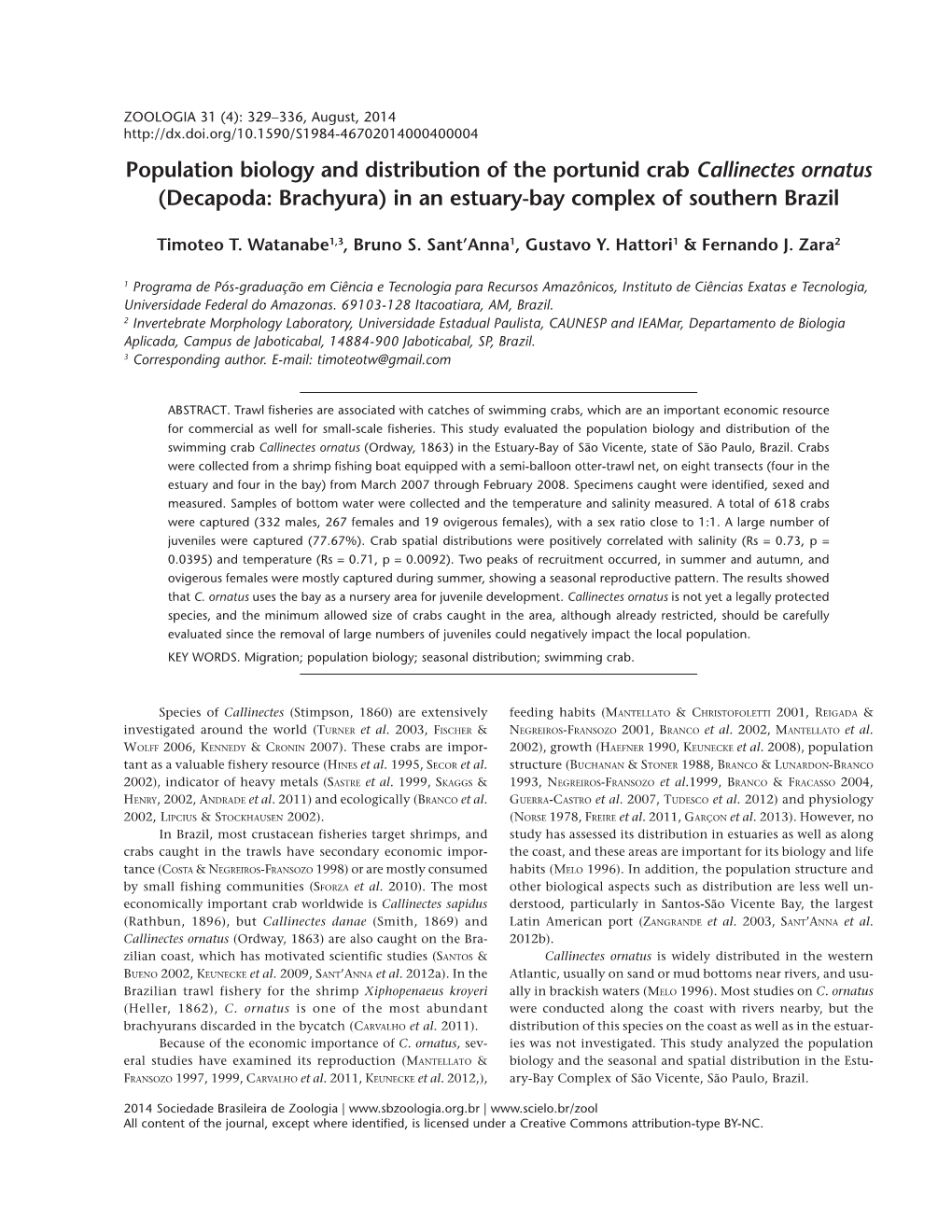 Population Biology and Distribution of the Portunid Crab Callinectes Ornatus (Decapoda: Brachyura) in an Estuary-Bay Complex of Southern Brazil