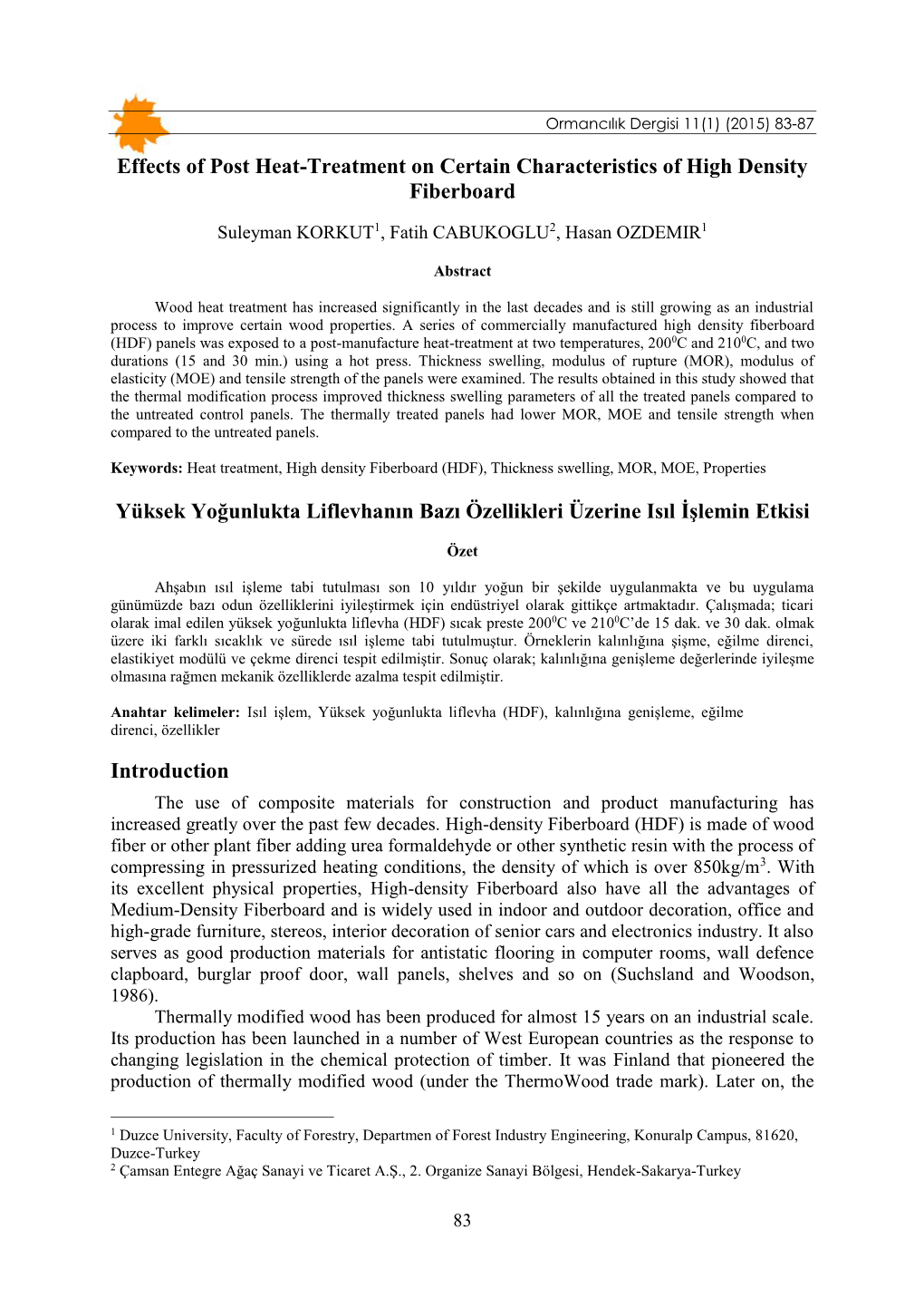 Effects of Post Heat-Treatment on Certain Characteristics of High Density Fiberboard