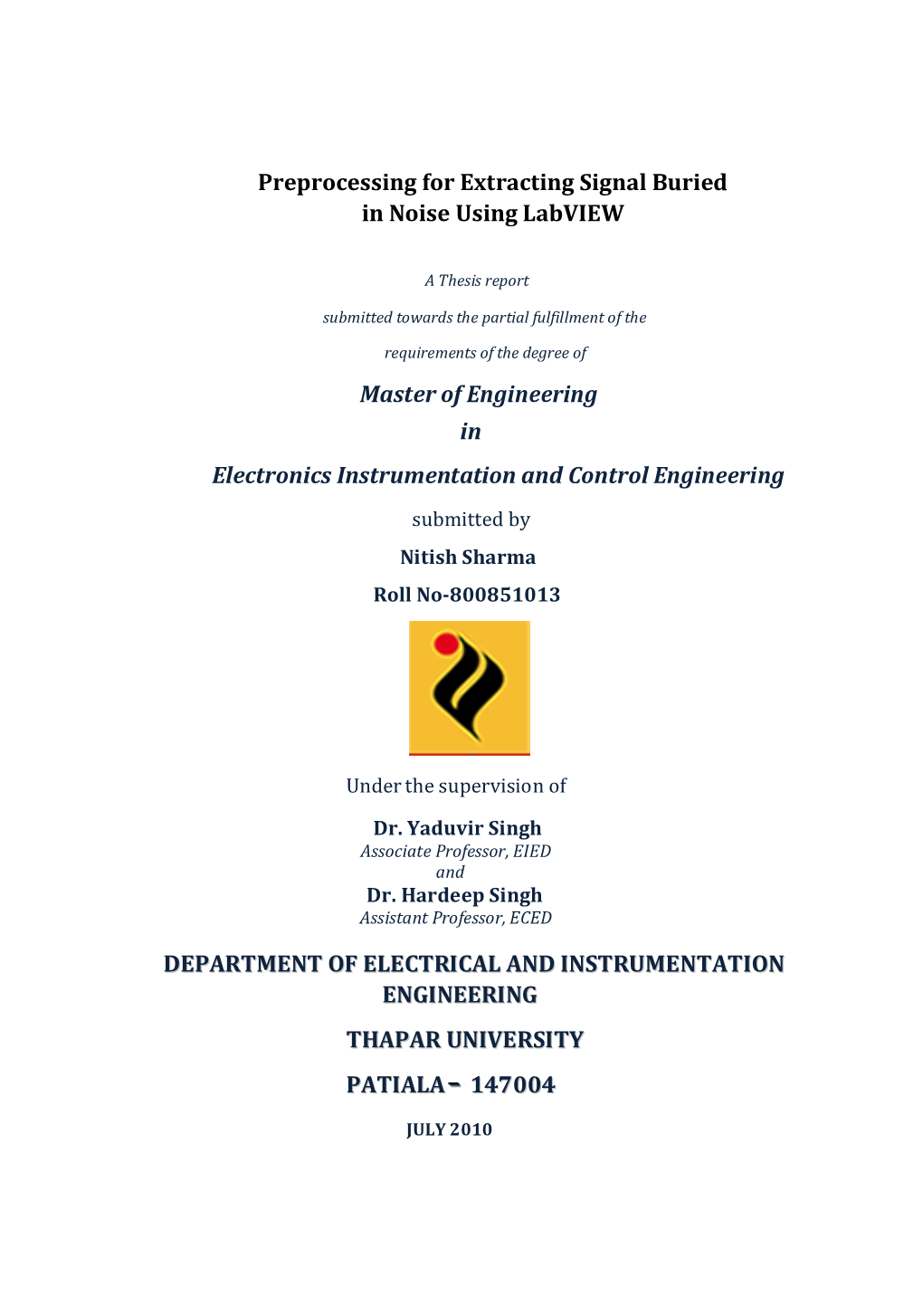 Preprocessing for Extracting Signal Buried in Noise Using Labview